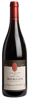 Raymond Bouland,Cuvée des Délys Vieilles Vignes干红葡萄酒,莫尔贡,博若莱,法国 2013